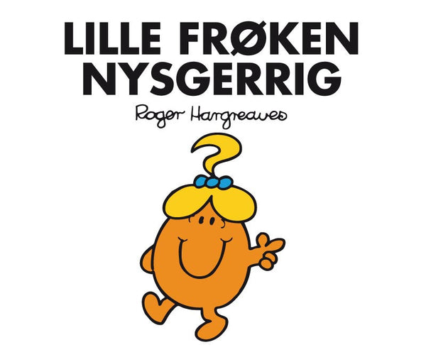 Lille Frøken Nysgerrig